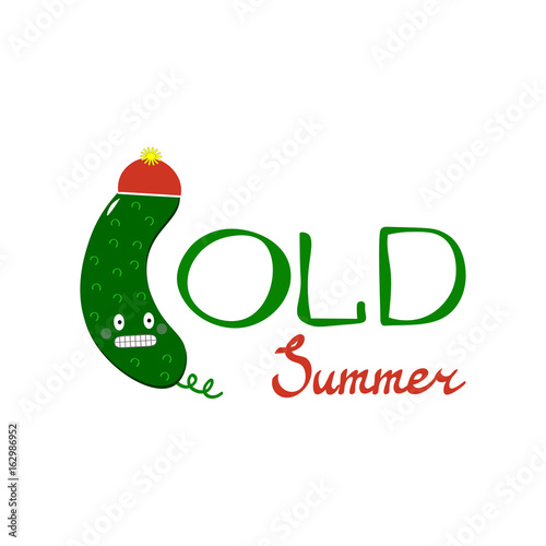 Cute illustration with cucumber and COLD SUMMER quote. Handwritten quote. VEctor illustration