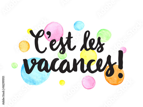 C’EST LES VACANCES photo
