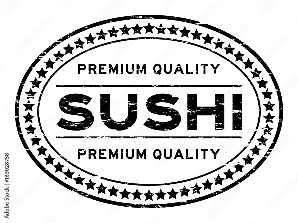 Fototapeta premium Grunge black premium quality sushi oval rubber seal stamp on white background