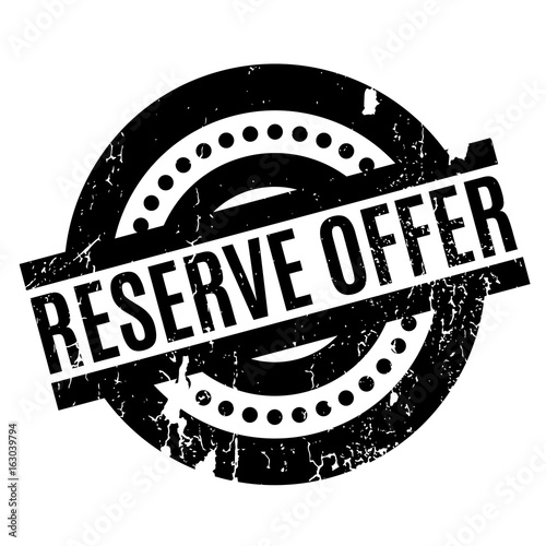 Reserve Offer rubber stamp. Grunge design with dust scratches. Effects can be easily removed for a clean, crisp look. Color is easily changed.