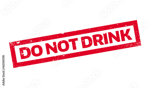 Do Not Drink rubber stamp. Grunge design with dust scratches. Effects can be easily removed for a clean, crisp look. Color is easily changed.