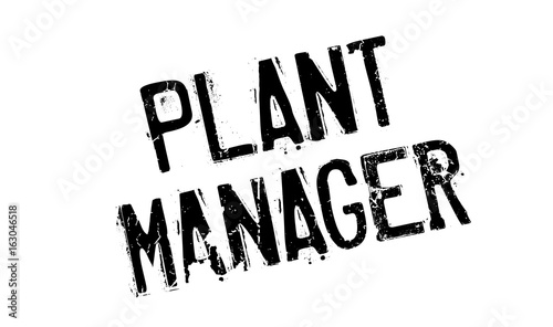 Plant Manager rubber stamp. Grunge design with dust scratches. Effects can be easily removed for a clean, crisp look. Color is easily changed.
