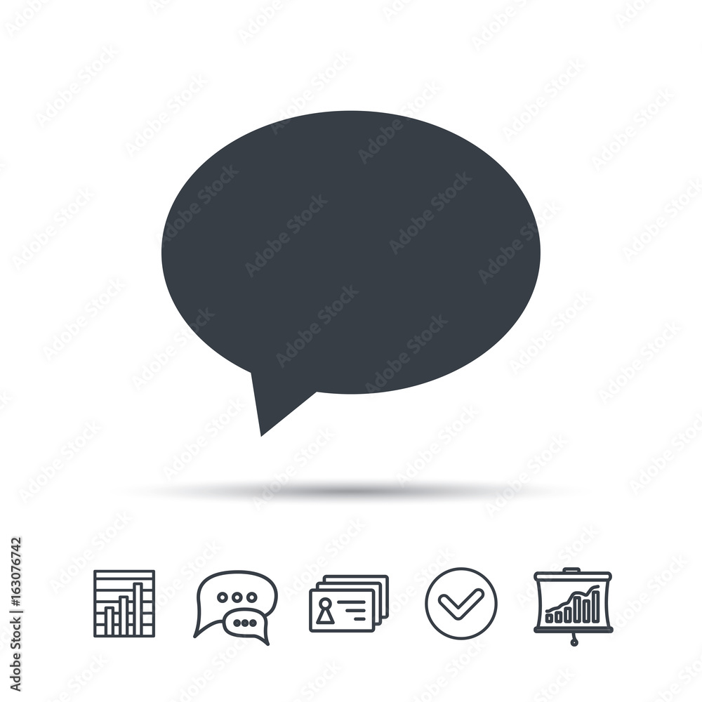 Speech bubble icon. Chat symbol. Chat speech bubble, chart and presentation signs. Contacts and tick web icons. Vector Speech bubble icon. Chat symbol. Chat speech bubble, chart and presentation signs. Contacts and tick web icons. Vector