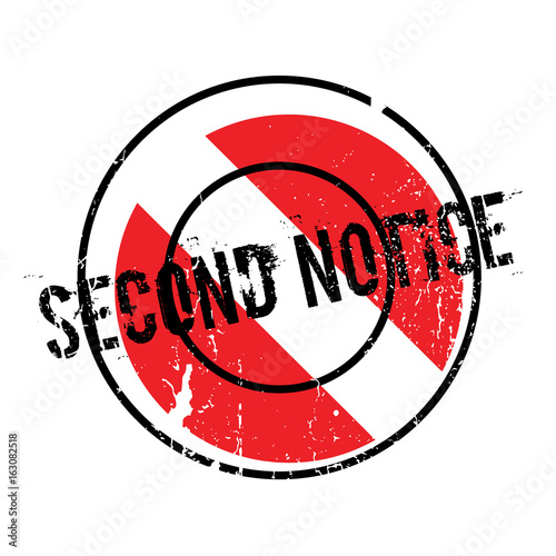 Second Notice rubber stamp. Grunge design with dust scratches. Effects can be easily removed for a clean, crisp look. Color is easily changed.