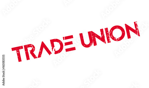 Trade Union rubber stamp. Grunge design with dust scratches. Effects can be easily removed for a clean, crisp look. Color is easily changed.
