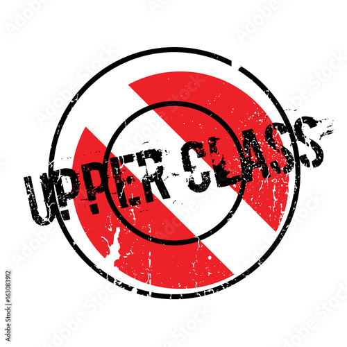 Upper Class rubber stamp. Grunge design with dust scratches. Effects can be easily removed for a clean, crisp look. Color is easily changed.