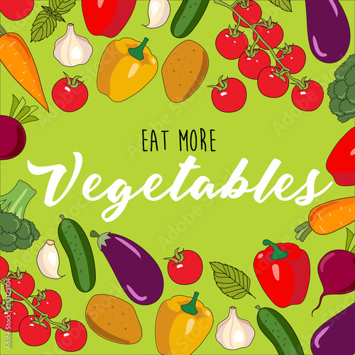 Eat more vegetables - vector hand with drawn illustration vegetables