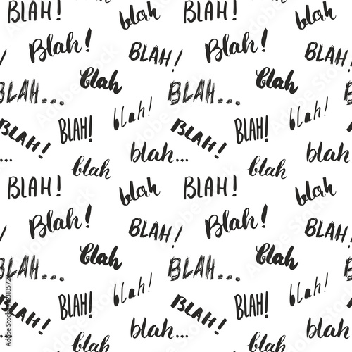 Blah, blah words hand written seamless pattern vector illustration background photo