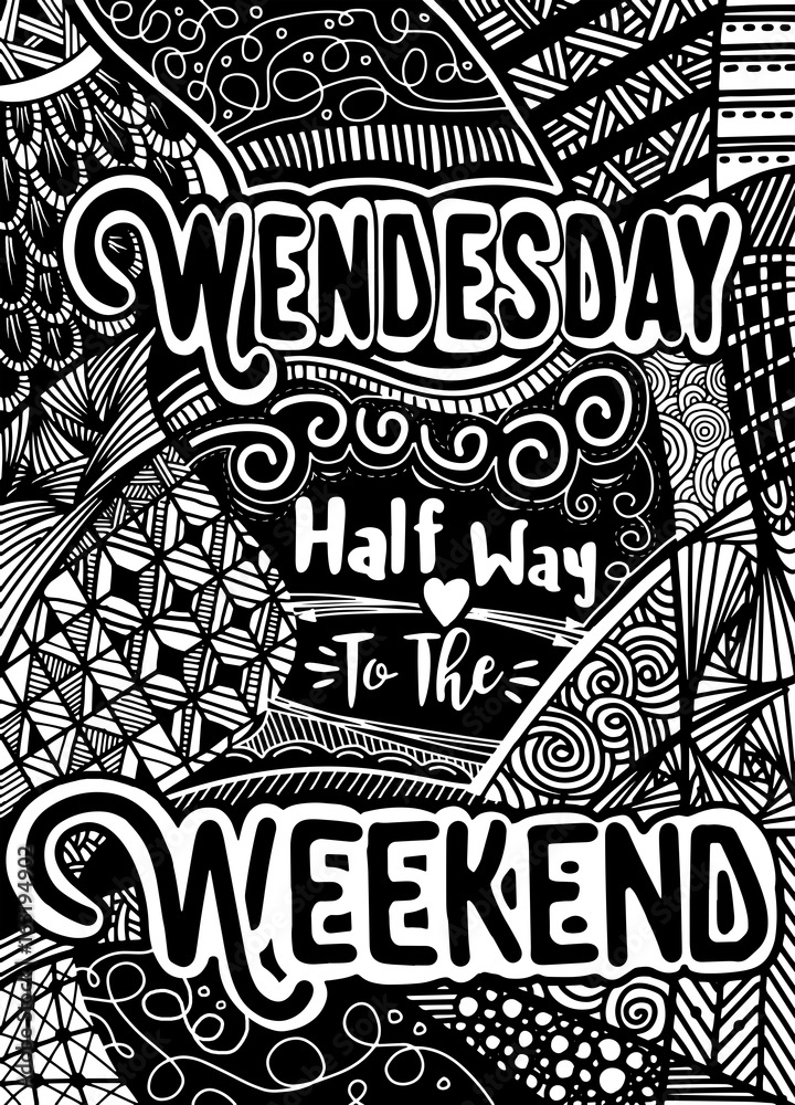 Naklejka Week days motivation quotes. Wednesday, Vector ethnic pattern can be used for wallpaper, pattern fills, coloring books and pages for kids and adults.