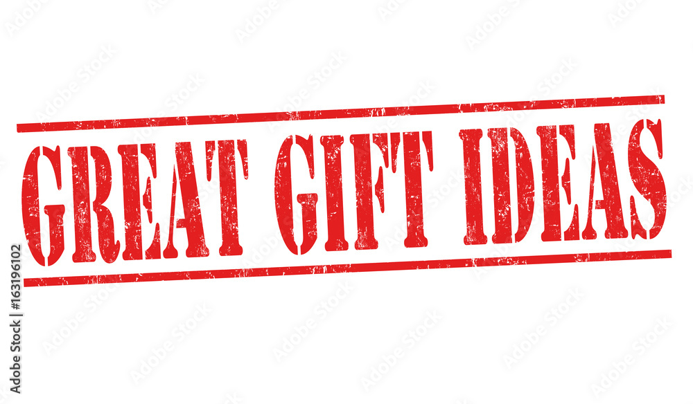 Great gift ideas sign or stamp Great gift ideas sign or stamp