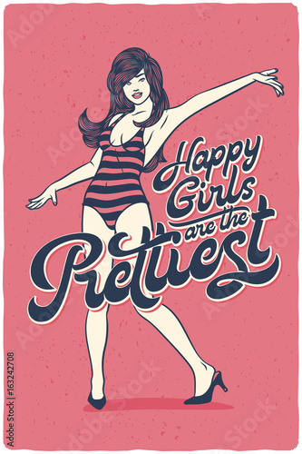 Beautiful young woman illustration wearing a striped swimsuit with lettering text quote "Happy girls are the prettiest"