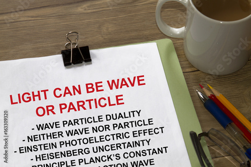 Photography Light can be wave or particle