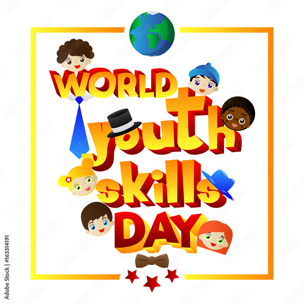Vector illustrated banner, greeting card or poster for World Youth Skills Day. Vector illustrated banner, greeting card or poster for World Youth Skills Day.