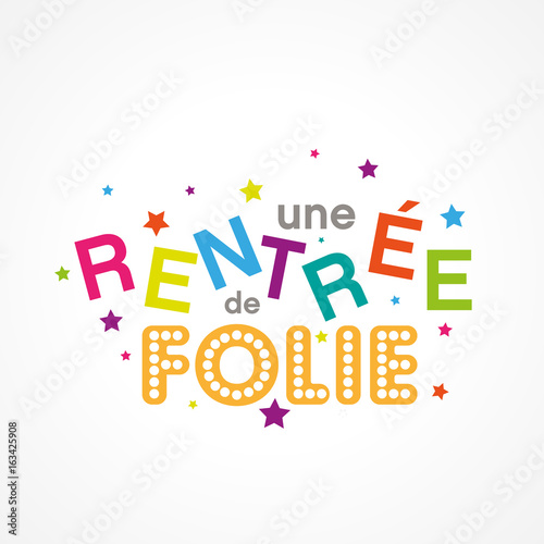 rentrée de folie