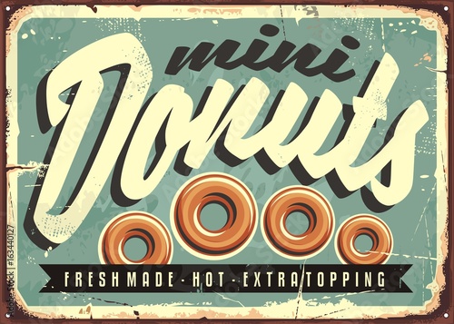 Mini donuts, fresh and hot, retro tin sign concept