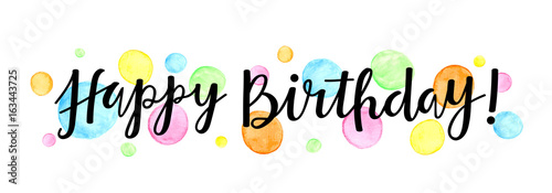 Canvas Print "HAPPY BIRTHDAY" Hand Lettering Banner with Watercolour Dots