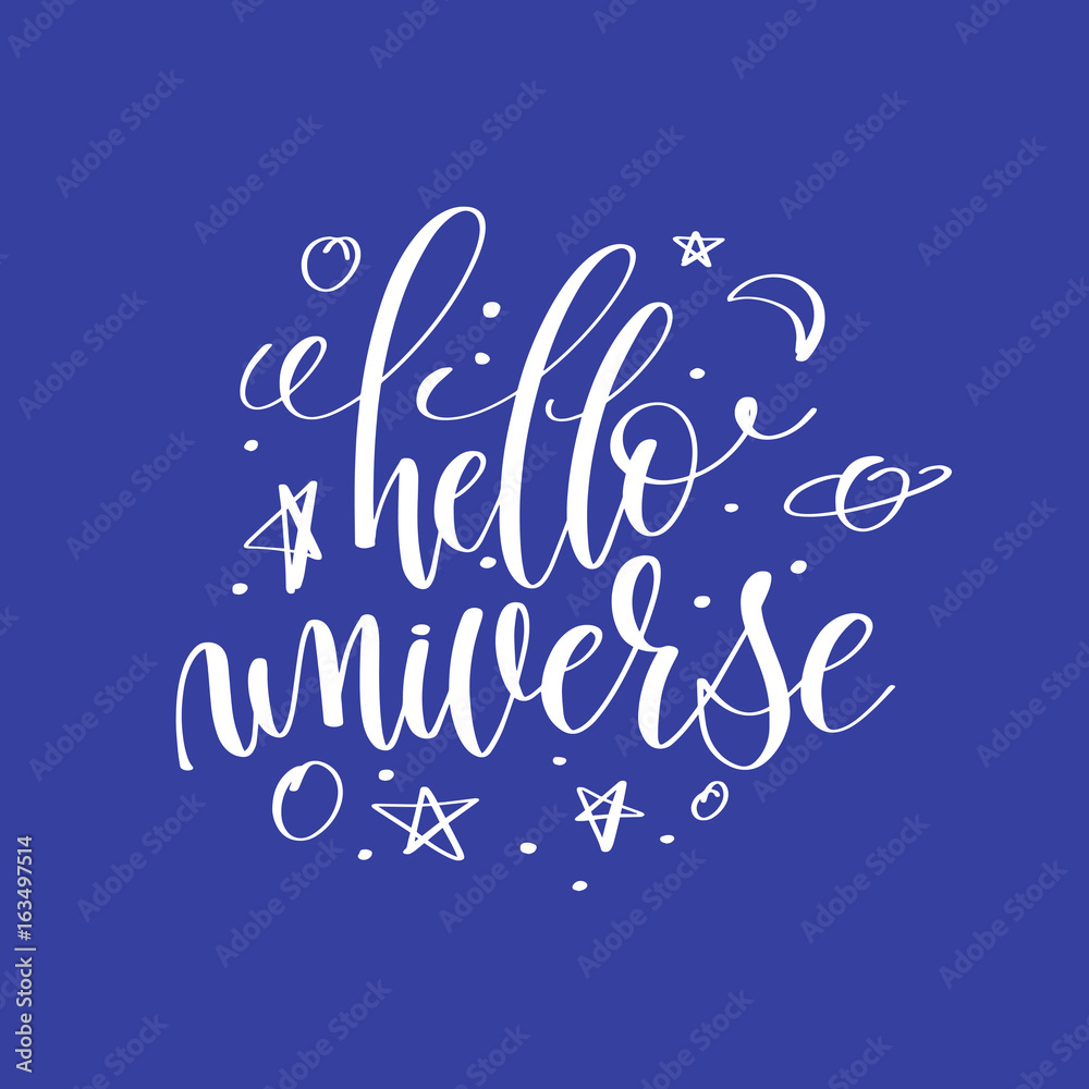 hello universe hand lettering inscription hello universe hand lettering inscription