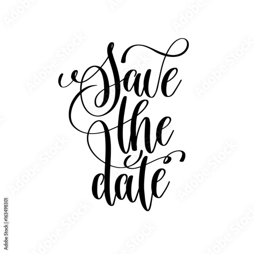 save the date black and white handwritten lettering