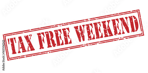 Tax free weekend red stamp on white background