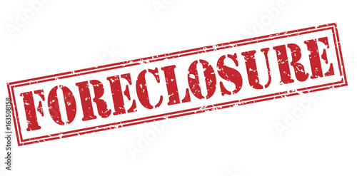 Foreclosure red stamp on white background