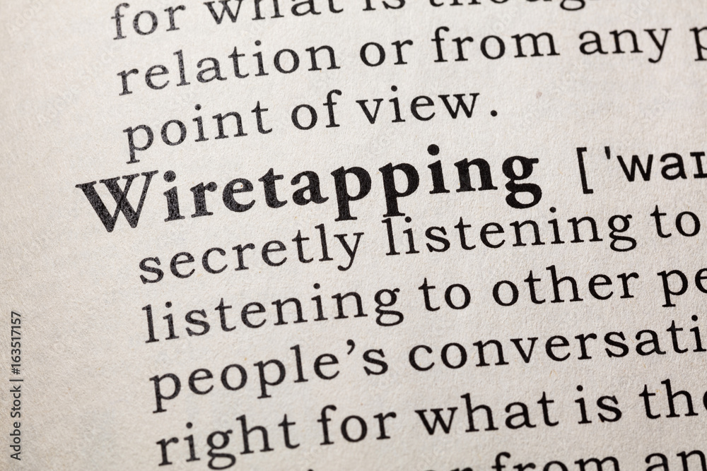 Obraz premium definition of Wiretapping