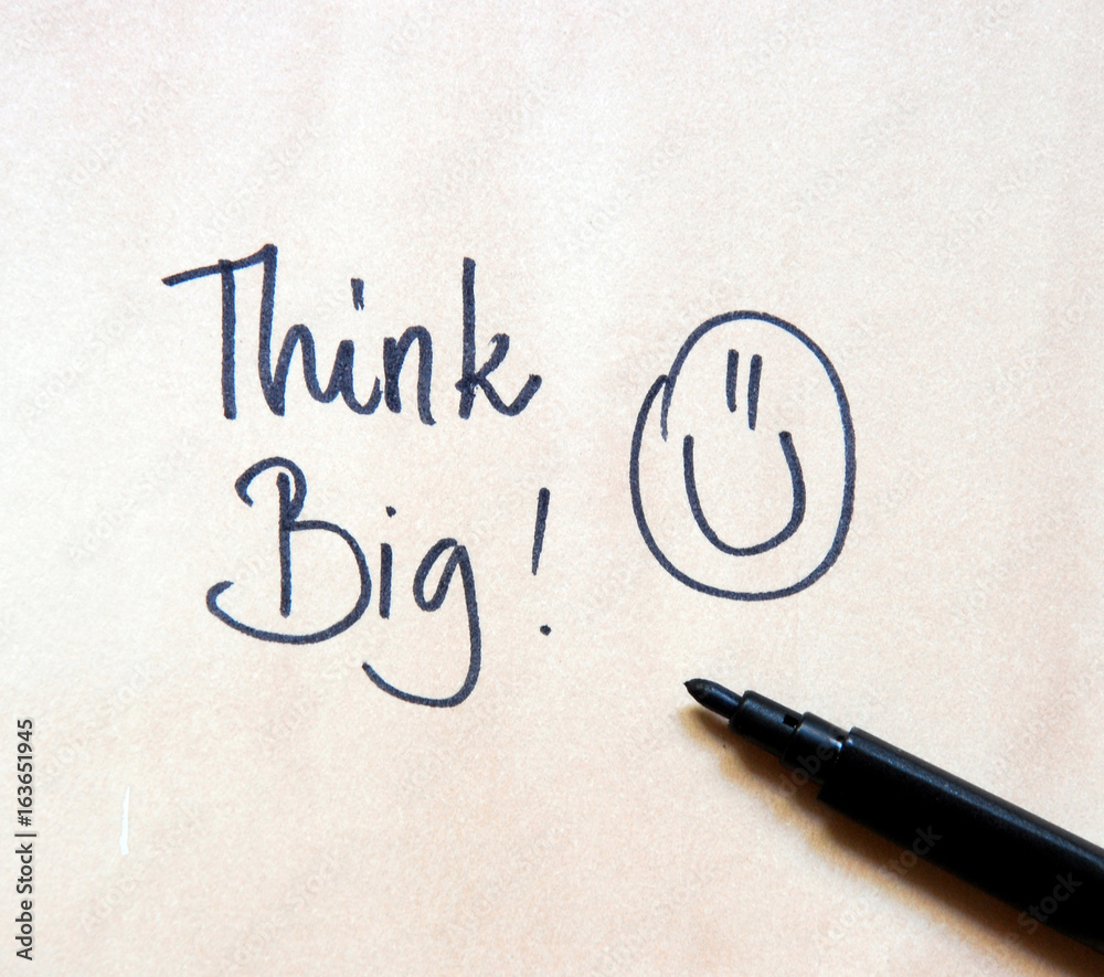 motivational message think big motivational message think big