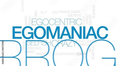 Egomaniac word cloud, text design animation. Kinetic typography.