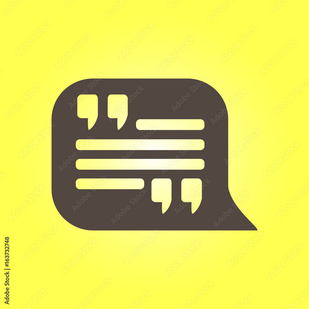 Quote icon. Quotation mark in speech bubble symbol. Direct oration sign. Quote icon. Quotation mark in speech bubble symbol. Direct oration sign.