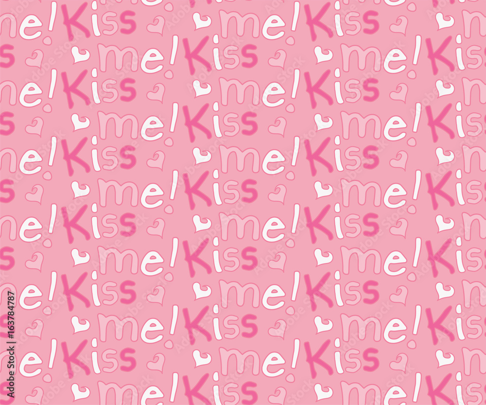 Kiss me seamless pattern Kiss me seamless pattern