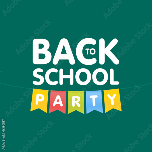 Modern Back to School party poster template with flags. Vector illustration