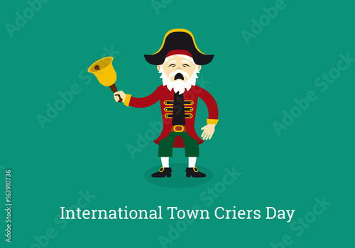 International Town Criers Day vector. Cartoon character Crier. Important day