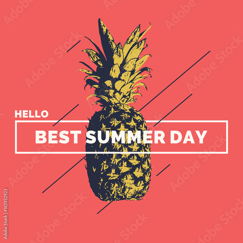 Fashionable modern poster with pineapple, Hello best summer day.