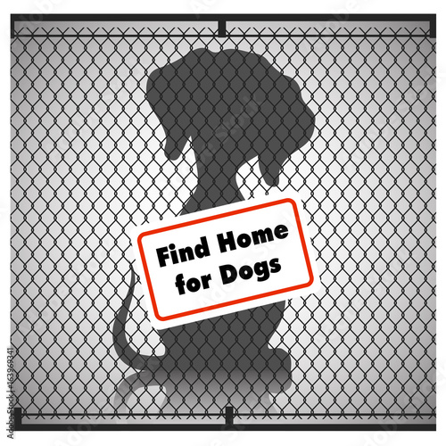 Silhouette of a dog in a cage with a sign find home for dogs, the concept of animal protection. Vector illustration.
