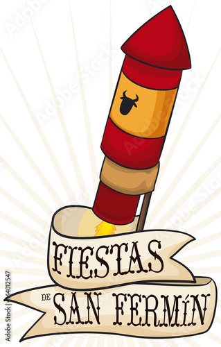 Rocket with Greeting Ribbon in Spanish for San Fermin, Vector Illustration