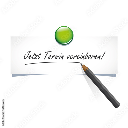 jetzt termin vereinbaren zettel mit magnet
