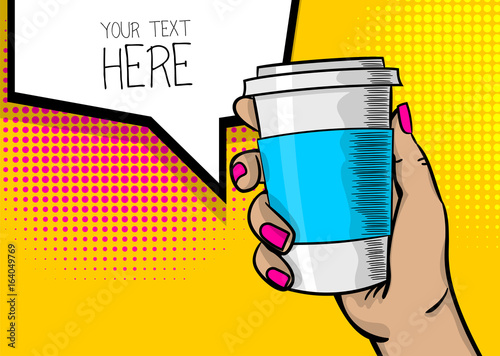 Pop art advertise poster. Woman hand hold paper hot tea coffee mug. Young beautiful wow finger, mock up. Comic text cartoon speech sale bubble, balloon cloud box. Vector halftone illustration.