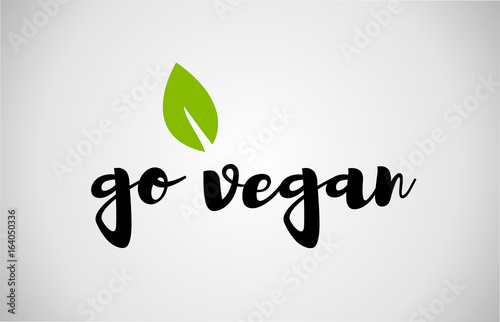 go vegan green leaf handwritten text white background
