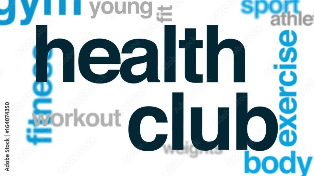Health club animated word cloud, text design animation. Health club animated word cloud, text design animation.