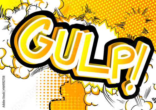 Gulp! - Vector illustrated comic book style expression.