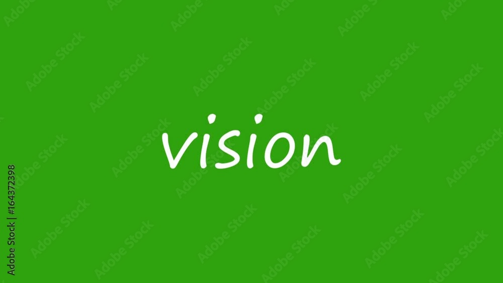 Vision - Writing with marker on green screen - Business concept handwriting animation Vision - Writing with marker on green screen - Business concept handwriting animation