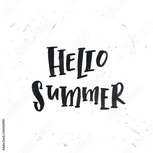 Vector trendy hand lettering poster. Hand drawn calligraphy " hello summer " 