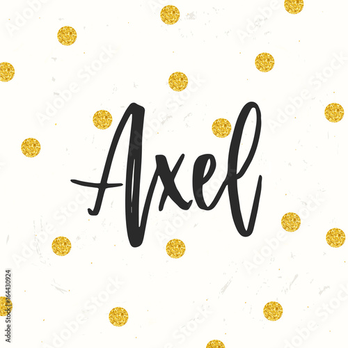   Hand drawn calligraphy personal name. lettering Axel photo