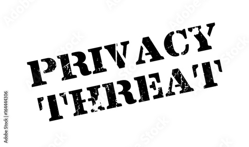 Privacy Threat rubber stamp. Grunge design with dust scratches. Effects can be easily removed for a clean, crisp look. Color is easily changed. photo