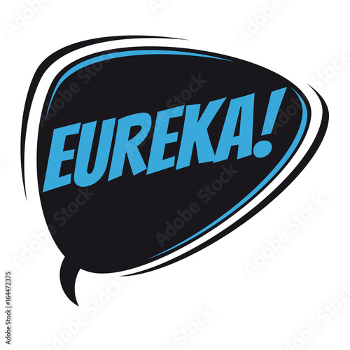 eureka retro speech balloon