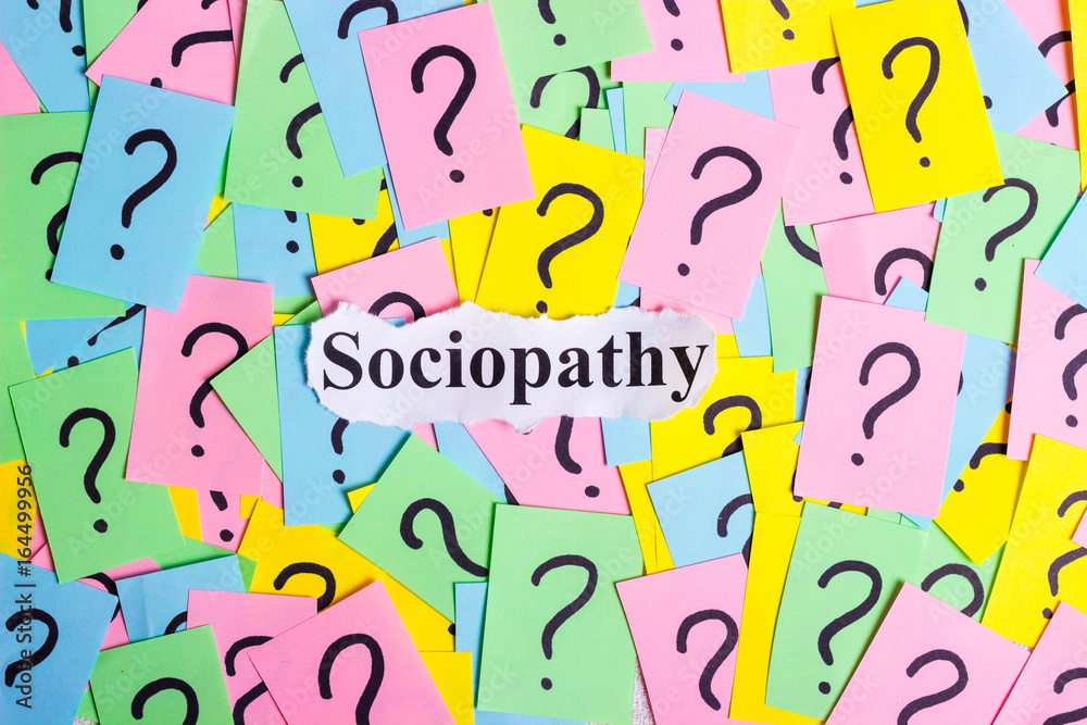Sociopathy Syndrome text on colorful sticky notes Against the ...