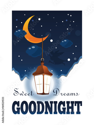 Goodnight poster. Sweet Dreams. Moon and stars in the clouds. Glowing lantern in the night sky. Vector illustration