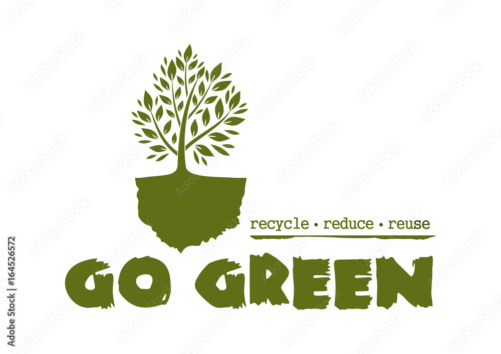 Reduce Reuse Recycle Tree