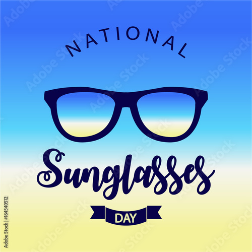 National Sunglasses day card, vector illustration.