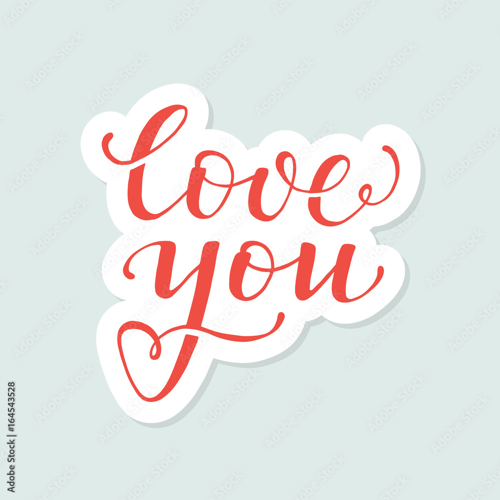 Love You - hand drawn lettering