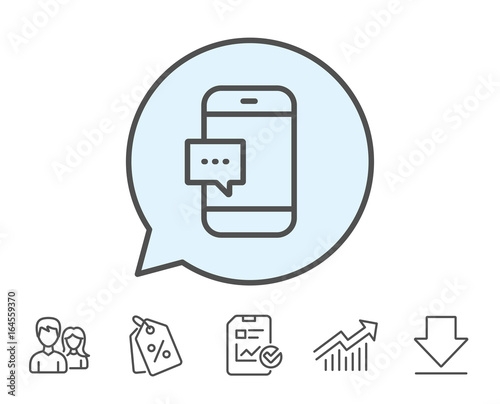 Smartphone Message icon. Cellphone or Phone messenger sign. Ð¡ommunication Mobile device with Chat symbol. Report, Sale Coupons and Chart line signs. Download, Group icons. Editable stroke. Vector